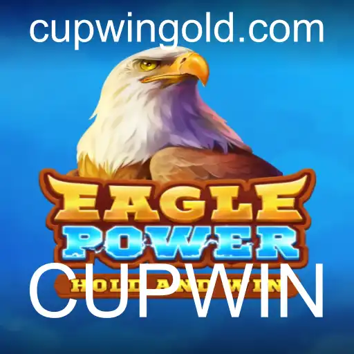 DESCUBRA TUDO SOBRE O JOGO EAGLEPOWER E A ESTRATÉGIA CUPWIN